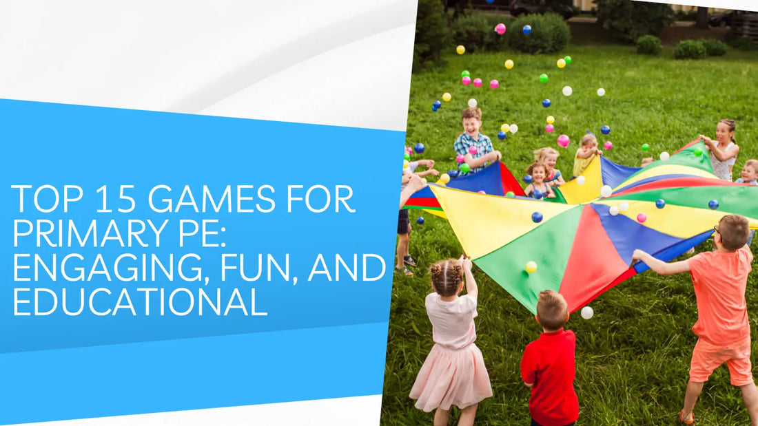 Top 15 Games for Primary PE: Engaging, Fun, and Educational