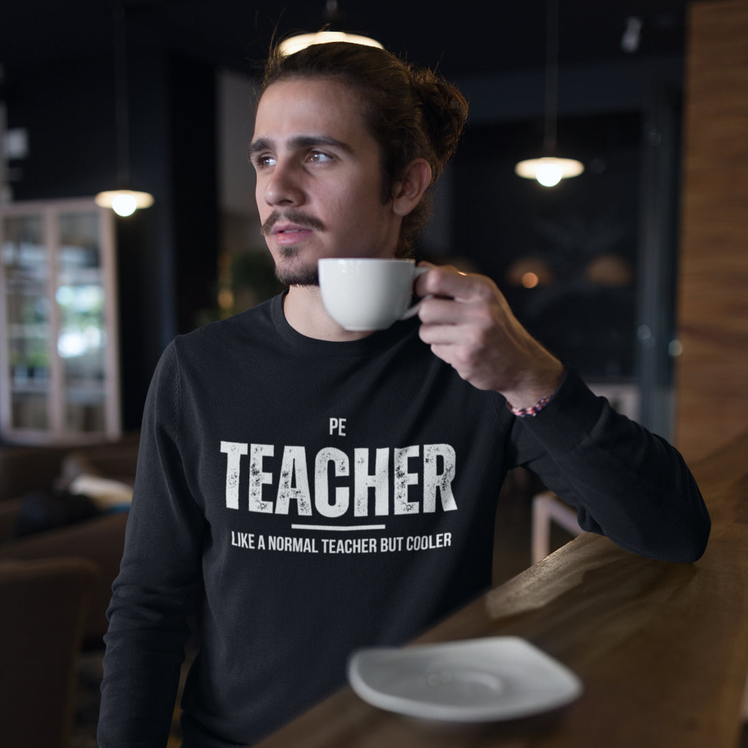 PE Teacher (Like a Normal Teacher But Better) Jumper - S -