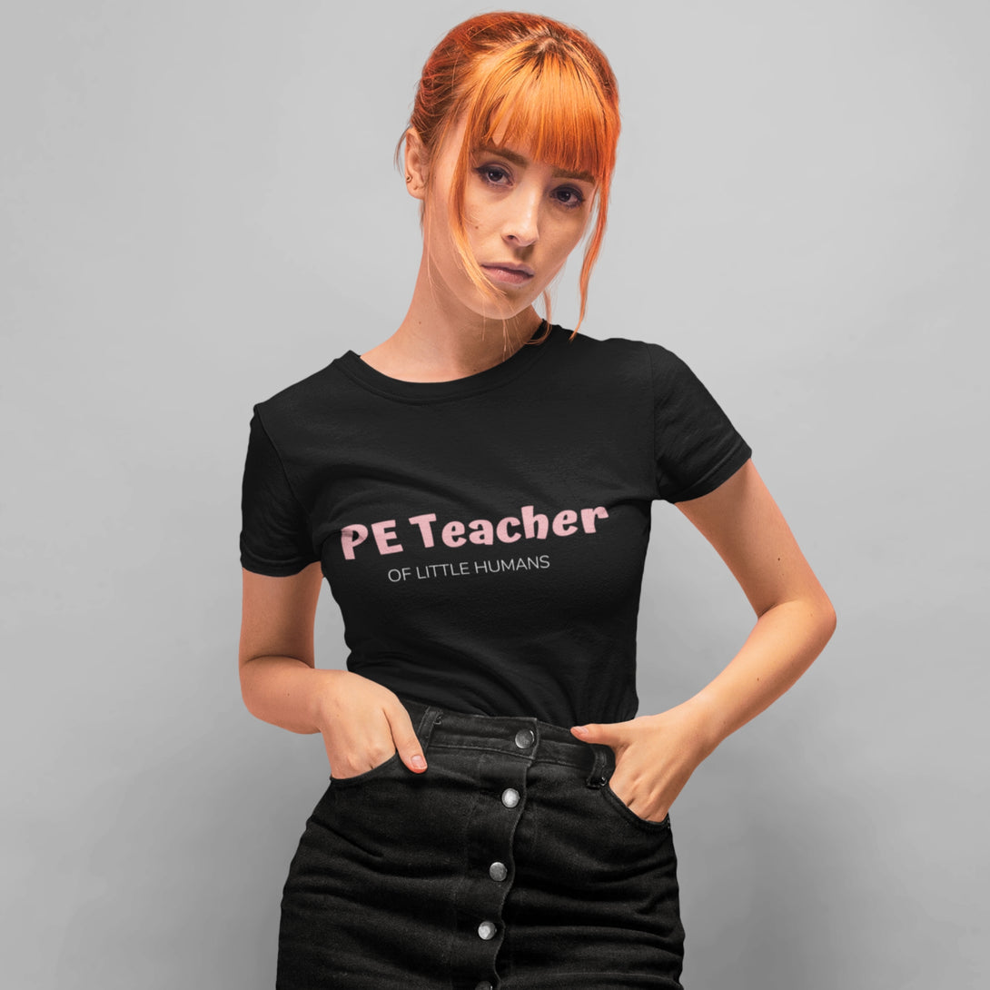 PE Teacher Teacher of little humans Short-Sleeve T-Shirt -