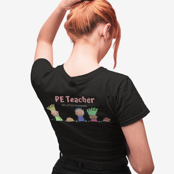 PE Teacher of Little humans t-shirt - S