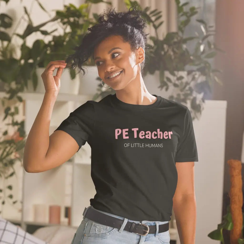 PE Teacher Teacher of little humans Short-Sleeve T-Shirt -