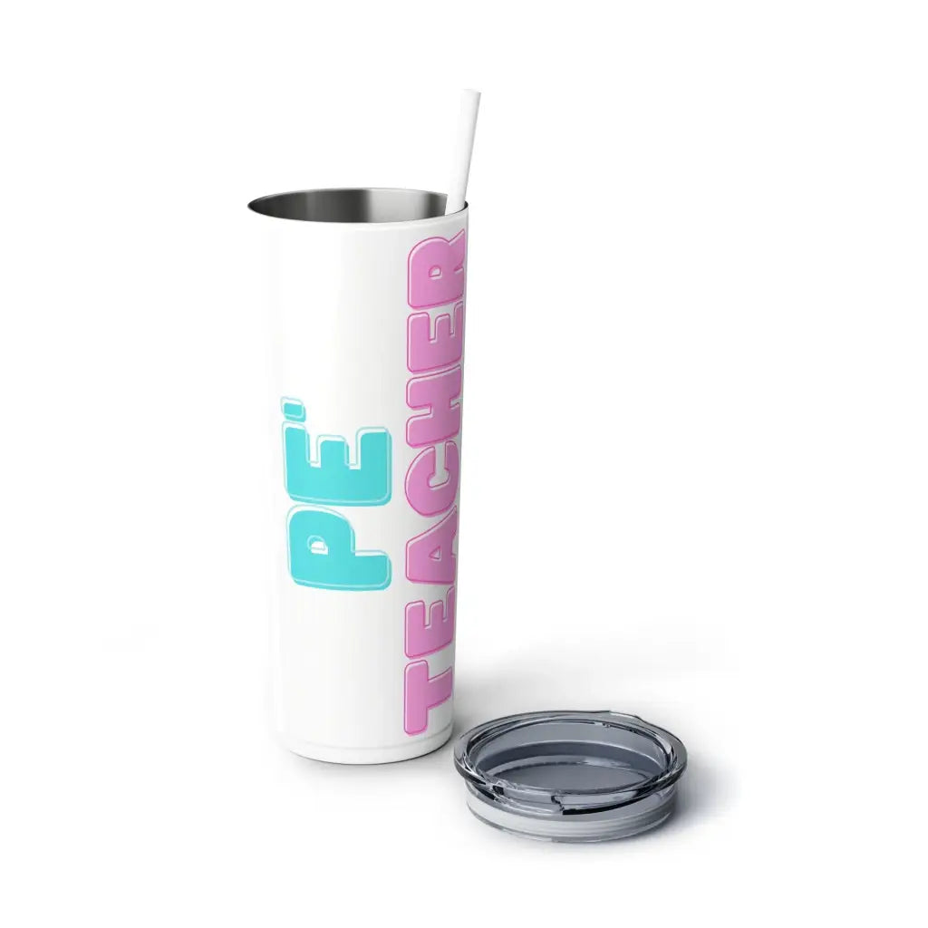 PE Teacher Skinny Steel Tumbler with Straw | 20oz Drinkware